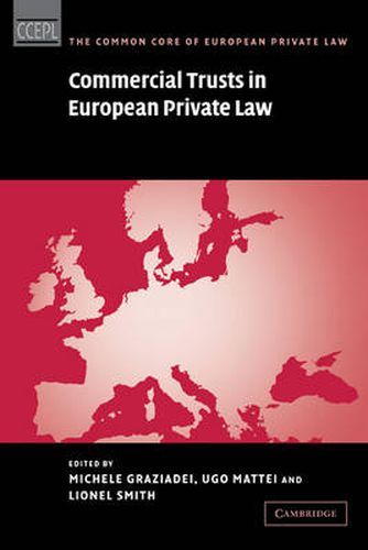 Commercial Trusts in European Private Law