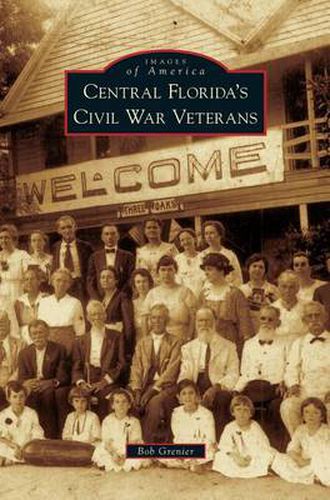 Cover image for Central Florida's Civil War Veterans