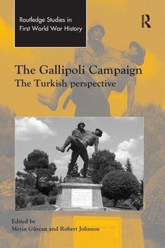 Cover image for The Gallipoli Campaign: The Turkish Perspective