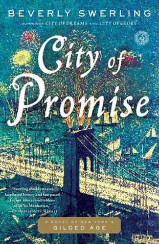 Cover image for City of Promise: A Novel of New York's Gilded Age