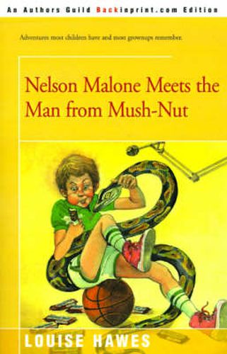 Cover image for Nelson Malone Meets the Man from Mush-Nut