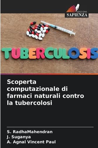 Cover image for Scoperta computazionale di farmaci naturali contro la tubercolosi