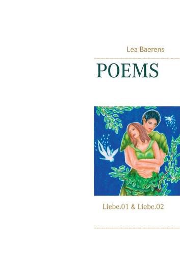 Cover image for Poems: Liebe.01 & Liebe.02