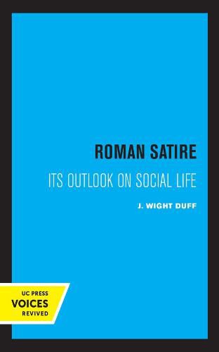 Cover image for Roman Satire: Its Outlook on Social Life