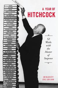 Cover image for A Year of Hitchcock: 52 Weeks with the Master of Suspense