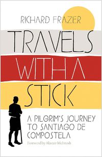 Cover image for Travels With a Stick