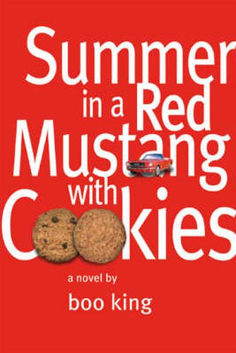 Cover image for Summer in a Red Mustang with Cookies