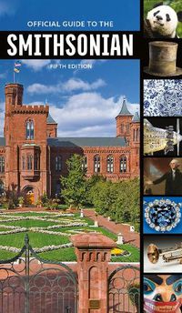 Cover image for Official Guide to the Smithsonian, 5th Edition