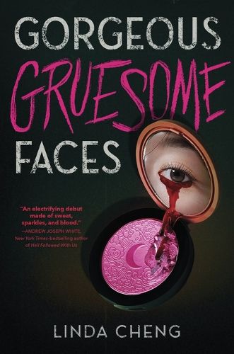 Cover image for Gorgeous Gruesome Faces