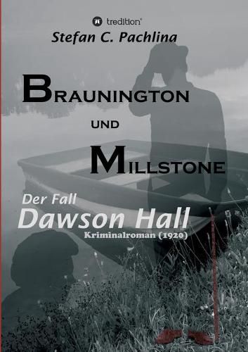 Cover image for Braunington und Millstone: Der Fall Dawson Hall