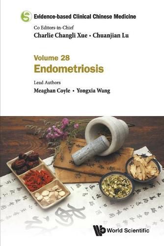 Cover image for Evidence-based Clinical Chinese Medicine - Volume 28: Endometriosis