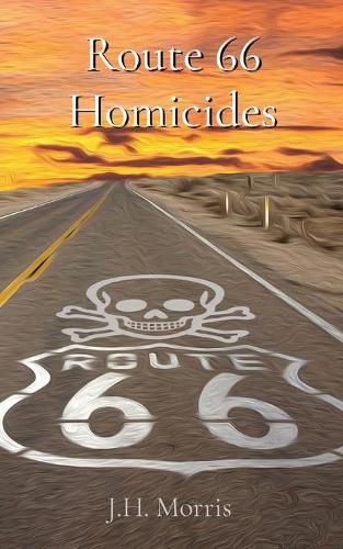 Cover image for Route 66 Homicides