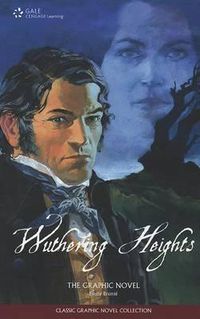 Cover image for Wuthering Heights: The Graphic Novel