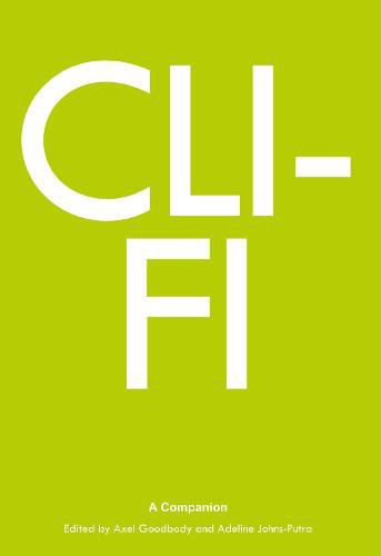 Cover image for Cli-Fi: A Companion