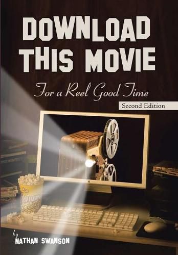 Cover image for Download This Movie for a Reel Good Time: Second Edition