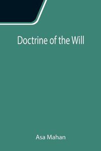 Cover image for Doctrine of the Will