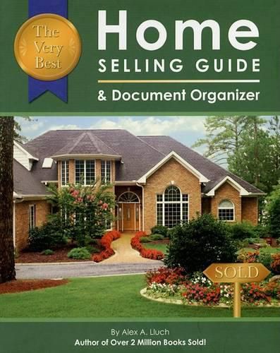 The Very Best Home Selling Guide & Document Organizer