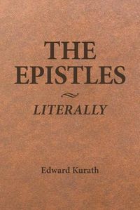Cover image for The Epistles Literally