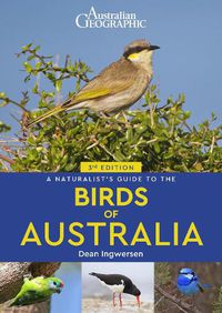 Cover image for A Naturalist's Guide to the Birds of Australia (3rd edition)