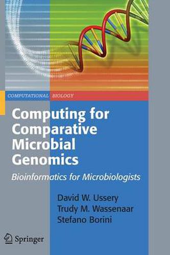 Cover image for Computing for Comparative Microbial Genomics: Bioinformatics for Microbiologists