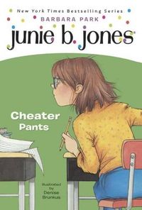 Cover image for Junie B., First Grader Cheater Pants