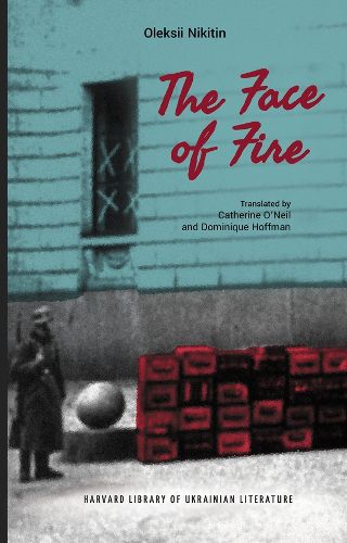 Cover image for The Face of Fire
