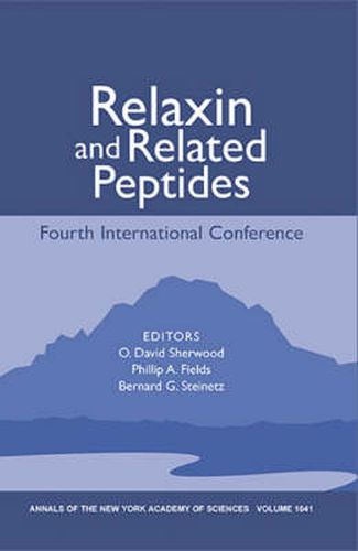 Relaxin and Related Peptides: Fourth International Conference