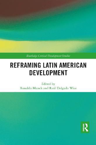 Cover image for Reframing Latin American Development