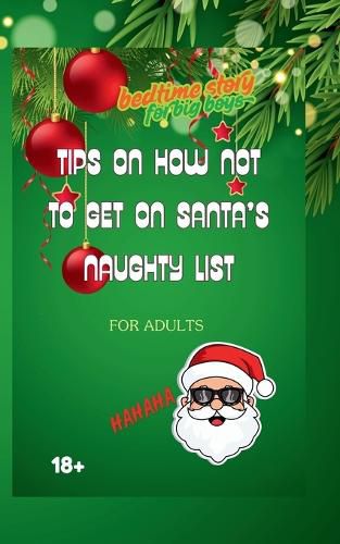 Cover image for Tips How Not To Get On Santa's Naughty List