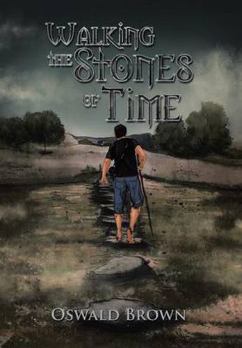 Cover image for Walking the Stones of Time