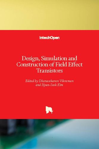 Cover image for Design, Simulation and Construction of Field Effect Transistors