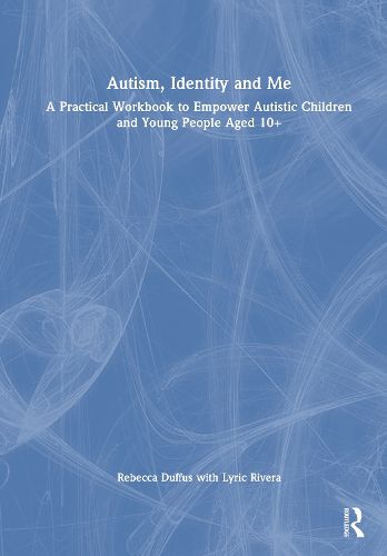 Cover image for Autism, Identity and Me