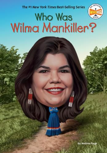 Cover image for Who Was Wilma Mankiller?