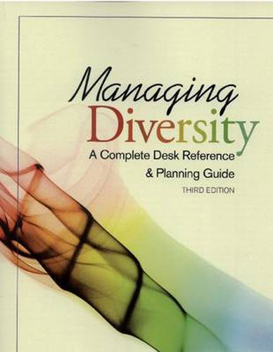 Cover image for Managing Diversity: A Complete Desk Reference & Planning Guide