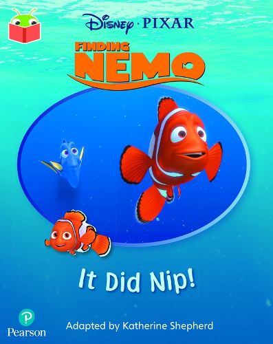 Cover image for Bug Club Independent Phase 2 Unit 3: Disney Pixar: Finding Nemo: It Did Nip!