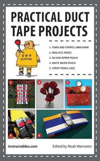 Cover image for Practical Duct Tape Projects