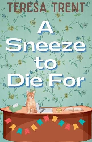 Cover image for A Sneeze to Die For