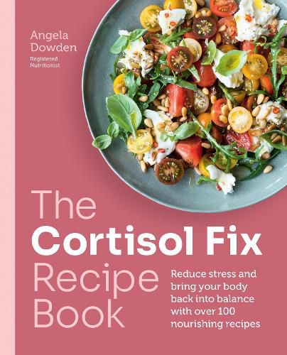 The Cortisol Fix Recipe Book