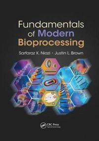 Cover image for Fundamentals of Modern Bioprocessing