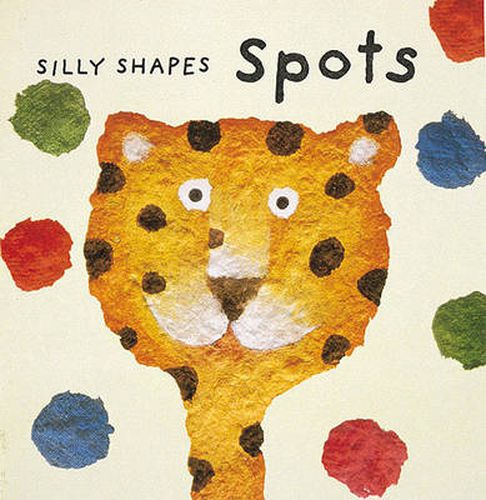 Cover image for Silly Shapes: Spots