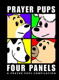 Cover image for Four Panels | A Prayer Pups Compilation