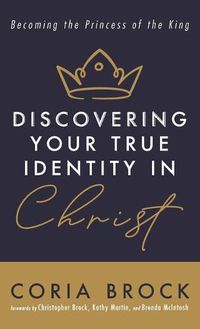 Cover image for Discovering Your True Identity in Christ