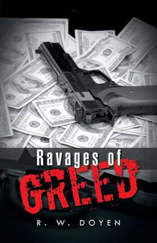 Cover image for Ravages of Greed