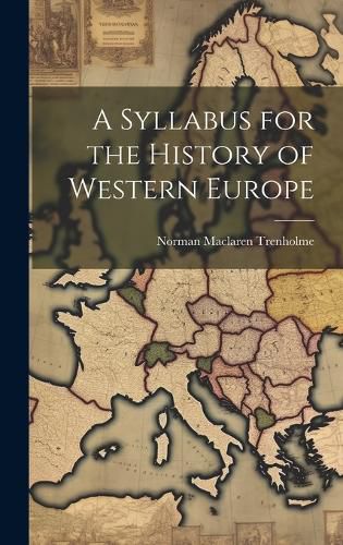 Cover image for A Syllabus for the History of Western Europe