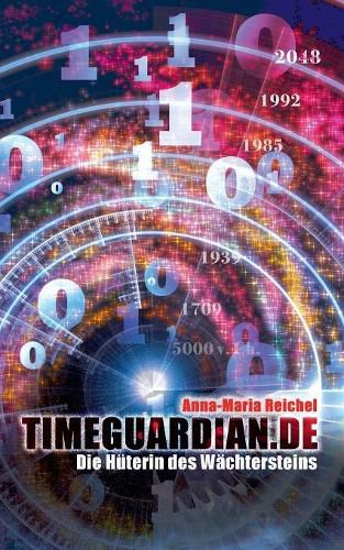 Cover image for Timeguardian.de: Die Huterin des Wachtersteins