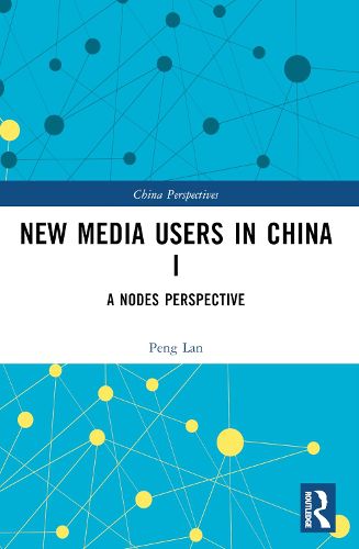 Cover image for New Media Users in China I