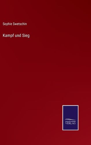 Cover image for Kampf und Sieg