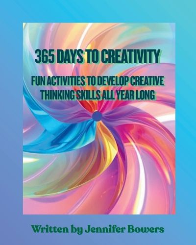 Cover image for 365 Days to Creativity