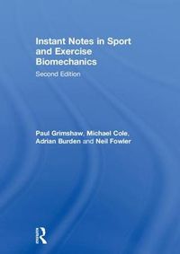 Cover image for Instant Notes in Sport and Exercise Biomechanics