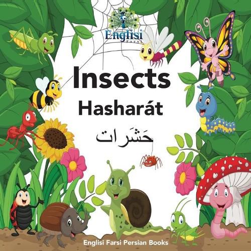 Cover image for Englisi Farsi Persian Books Insects Hasharat: Insects Hasharat